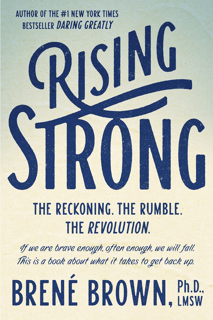 Rising Strong - Brene Brown